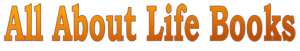 All About Life Books